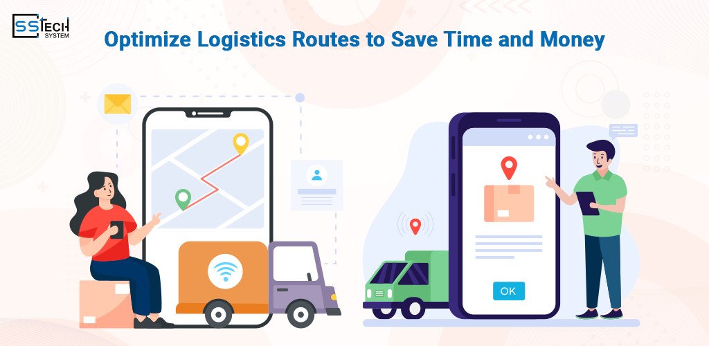 Logistics Route Optimization Can Save Your...