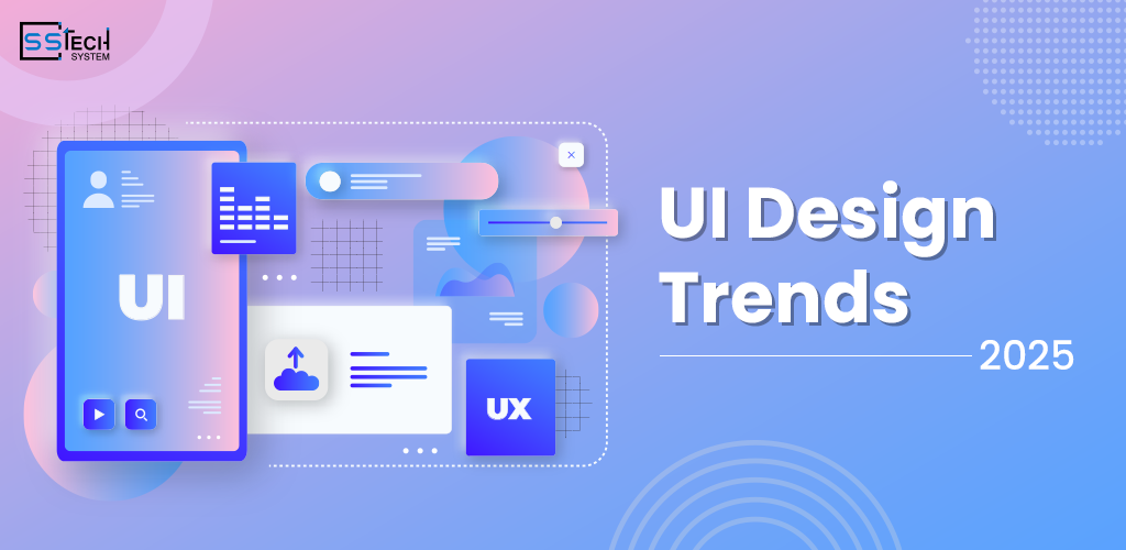 UI Design Trends for 2025: What...