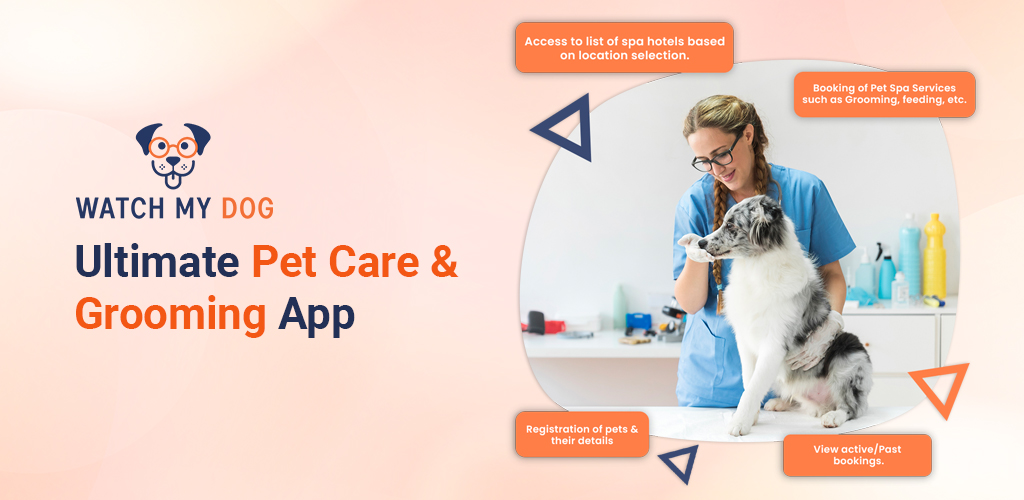 Pet Care and Grooming App